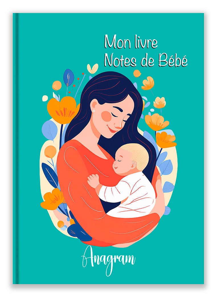 MON LIVRE NOTES DE BÉBÉ / A5 - ANGELA