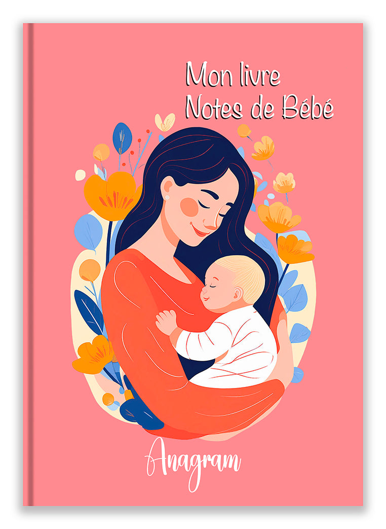 MON LIVRE NOTES DE BÉBÉ / A5 - CAROLINE